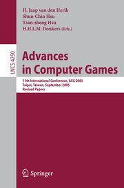Advances in Computer Games H Jaap  van den Herik/Shun-Chin Hsu/Tsan-sheng Hsu et al 9783540488873