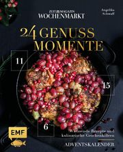 Adventskalender ZEIT magazin Wochenmarkt: 24 Genussmomente Schwaff, Angelika 9783745916713