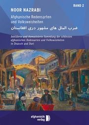 Afghanische Redensarten und Volksweisheiten BAND 2 eBook Noor Nazrabi 9783945348383