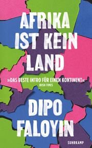 Afrika ist kein Land Faloyin, Dipo 9783518474662