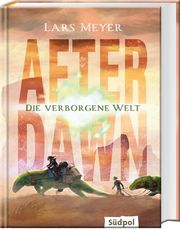 After Dawn - Die verborgene Welt Meyer, Lars 9783965941731