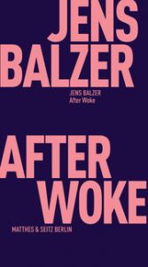 After Woke Balzer, Jens 9783751830188