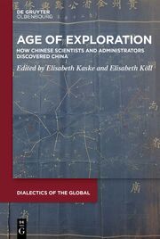 Age of Exploration Elisabeth Kaske/Elisabeth Köll 9783111245171