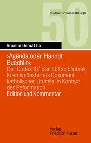 Agenda oder Hanndt Buechlin Demattio, Anselm 9783791734545