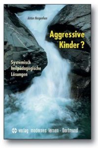 Aggressive Kinder? Hergenhan, Anton 9783808006566