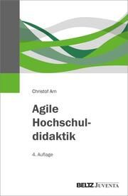 Agile Hochschuldidaktik Arn, Christof 9783779980032