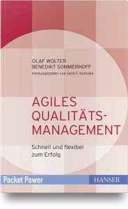 Agiles Qualitätsmanagement Sommerhoff, Benedikt/Wolter, Olaf 9783446455740