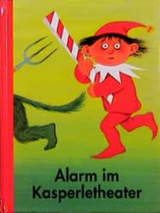 Alarm im Kasperletheater Behling, Heinz/Werner, Nils 9783359007579