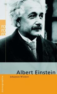 Albert Einstein Wickert, Johannes 9783499506666