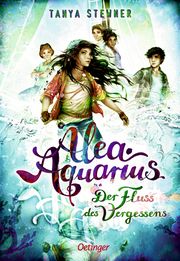 Alea Aquarius - Der Fluss des Vergessens Stewner, Tanya 9783789104367