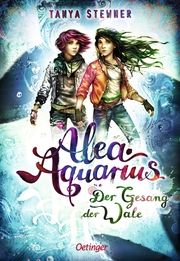 Alea Aquarius - Der Gesang der Wale 1 Stewner, Tanya 9783751203418
