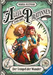 Aleja und die Piratinnen - Der Tempel der Wunder Kuzniar, Maria 9783473408498