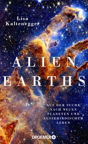 Alien Earths Kaltenegger, Lisa 9783426284247