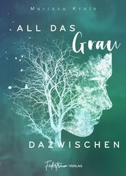 All das Grau dazwischen Krolo, Marissa 9783948253110