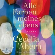 Alle Farben meines Lebens Ahern, Cecelia 9783869525563