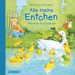 Alle meine Entchen - Allererste Kinderlieder Bernhard Oberdieck 9783833737961