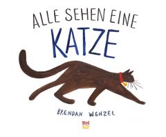 Alle sehen eine Katze Wenzel, Brendan 9783314104053