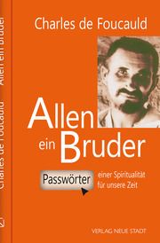 Allen ein Bruder Foucauld, Charles de 9783734612145