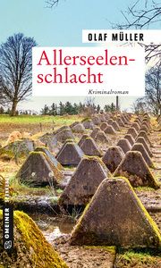 Allerseelenschlacht Müller, Olaf 9783839225066