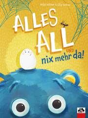 Alles all und nix mehr da! Weßner, Silke/Walther, Heike 9783945711279