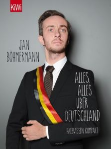 Alles, alles über Deutschland Böhmermann, Jan 9783462048490