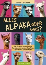 Alles Alpaka - oder was? Wollmann, Sabine/Sbosny-Wollmann, Martin 9783840430657