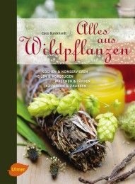 Alles aus Wildpflanzen Burckhardt, Coco 9783800112661