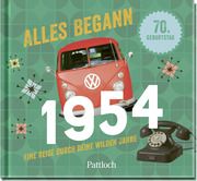 Alles begann 1954  9783629009579