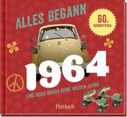 Alles begann 1964 Woelk, Ingo 9783629009586