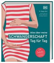 Alles über meine Schwangerschaft - Tag für Tag Blott, Maggie (Dr.) u a 9783831046744