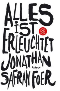 Alles ist erleuchtet Foer, Jonathan Safran 9783596156283