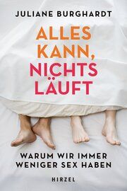 Alles kann, nichts läuft Burghardt, Juliane 9783777632193