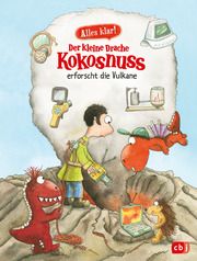 Alles klar! Der kleine Drache Kokosnuss erforscht die Vulkane Ingo Siegner 9783570181935