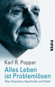 Alles Leben ist Problemlösen Popper, Karl R 9783492223003