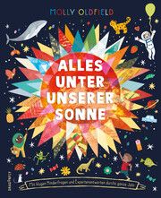 Alles unter unserer Sonne Oldfield, Molly 9783748802211