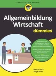 Allgemeinbildung Wirtschaft für Dummies Beck, Hanno/Prinz, Aloys 9783527717064