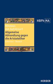 Allgemeine Abhandlung gegen die Aristoteliker von Autrécourt, Nikolaus 9783451024238