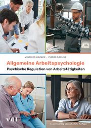 Allgemeine Arbeitspsychologie Hacker, Winfried/Sachse, Pierre 9783728141422