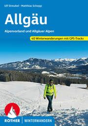 Allgäu Streubel, Ulf/Schopp, Matthias 9783763333134