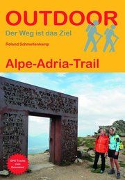 Alpe-Adria-Trail Schmellenkamp, Roland 9783866865723