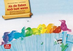 Als die Raben noch bunt waren Schreiber-Wicke, Edith 4260179512377