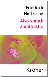 Also sprach Zarathustra Nietzsche, Friedrich 9783520075192