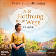 Alte Hoffnung, neue Wege Durst-Benning, Petra 9783987590368