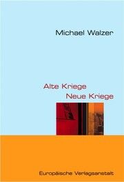 Alte Kriege - Neue Kriege Walzer, Michael 9783863931780