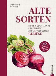 Alte Sorten Römmele, Jacqueline 9783959616829