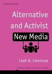 Alternative and Activist New Media Lievrouw, Leah 9781509506064