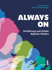 Always On Mader, Roland/Scheibenbogen, Oliver 9783990021637