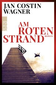 Am roten Strand Wagner, Jan Costin 9783499008726