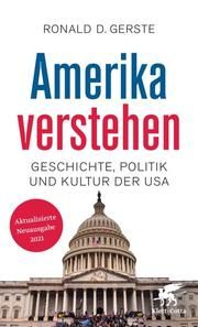 Amerika verstehen Gerste, Ronald D 9783608984873