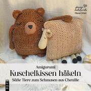 Amigurumi Kuschelkissen häkeln Cirkov, Diana 9783747509333